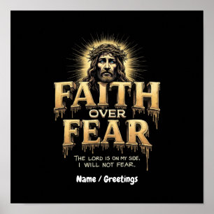Faith Over Fear The Lord Is On My Side Poster