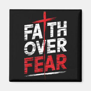Faith Over Fear With Cross Christian Men Magnet