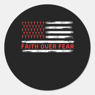 Faith Over Fears Cool Christian Cross American USA Classic Round Sticker