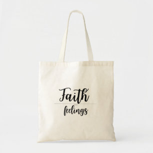 Faith Over Feelings Christian women Tote Bag