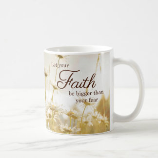 Faith Quote Mug