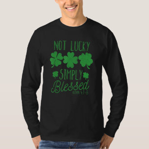Faith Shamrock Patricks Day Irish Not Lucky Simple T-Shirt
