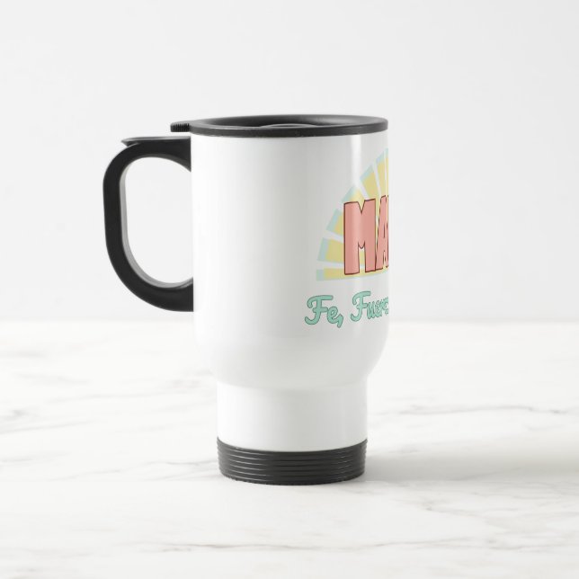 Faith, Strength & Tenderness Travel Mug (Left)