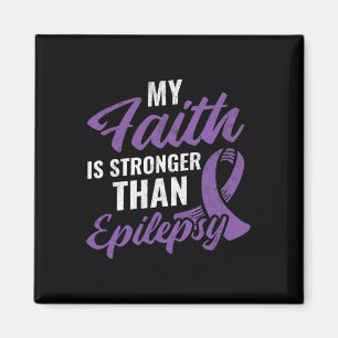 Faith Stronger than Epilepsy Epilepsy Awareness Pa Magnet