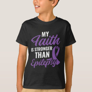 Faith Stronger Than Epilepsy Epilepsy Awareness Pa T-Shirt