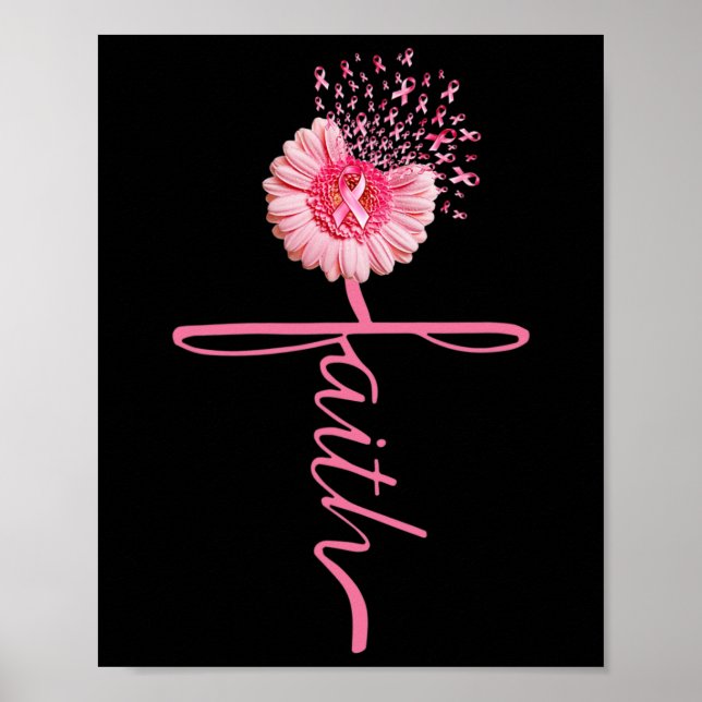 Faith Sunflower Pink Ribbon Breast Cancer Awarenes Poster (Front)