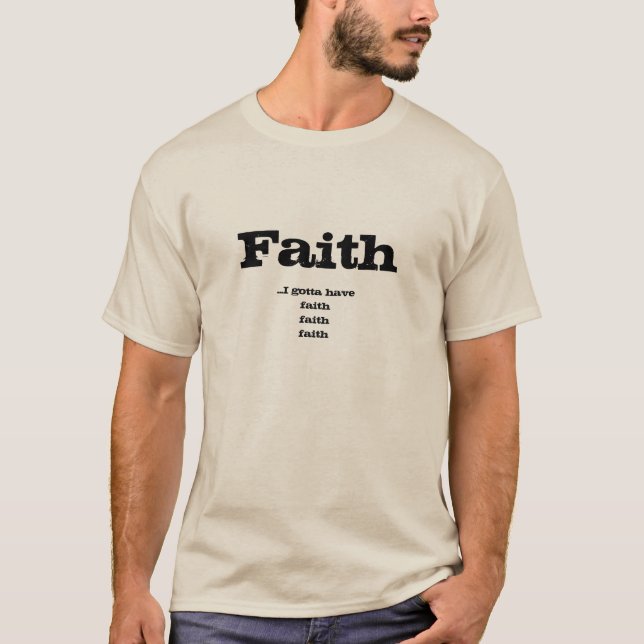 Faith T-Shirt (Front)