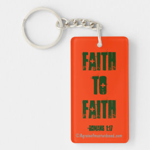 Faith to Faith Bible Quote Key Ring