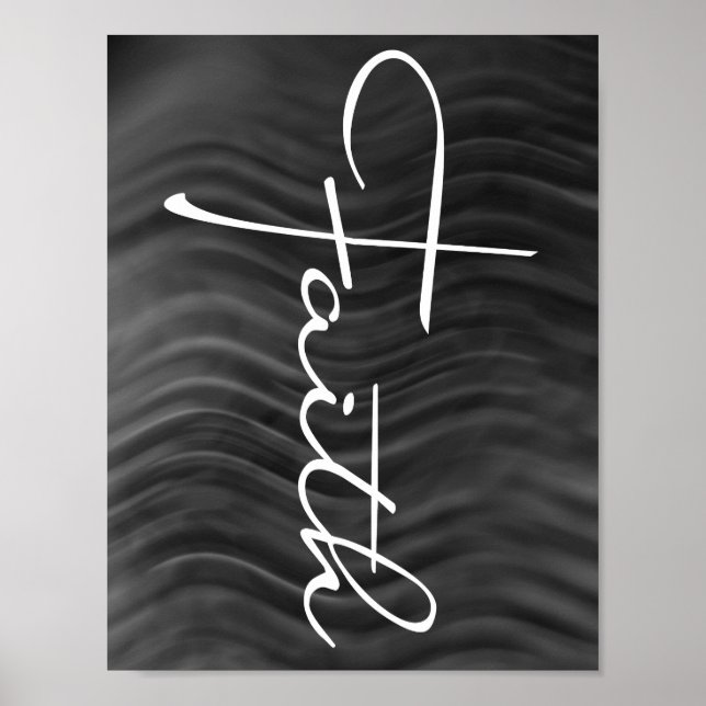 Faith Typography Christian Black and White Modern Poster (Front)
