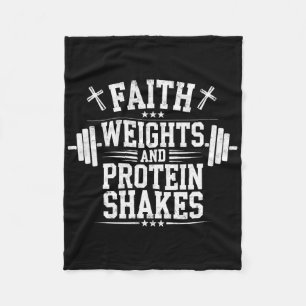 Faith Weights And Protein Shakes Christian Gym Wei Fleece Blanket