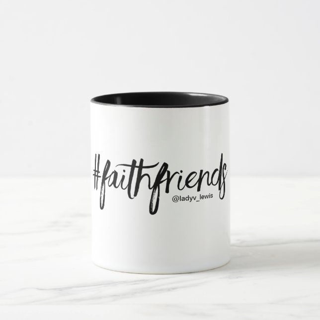 #faithfriends Coffee Mug (Center)