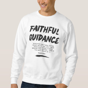 Faithful Guidance Christian Sweatshirt