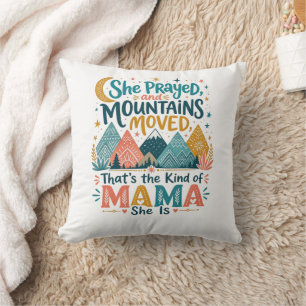 Faithful Mama “Mountains Moved” Christian Gift Cushion