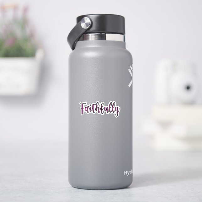 Faithfully Sticker (HydroFlask)