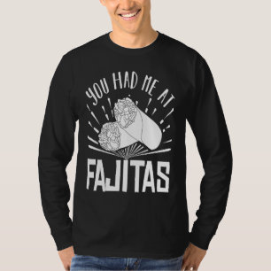 Fajita Chicken  Recipe Seasoning  1 T-Shirt
