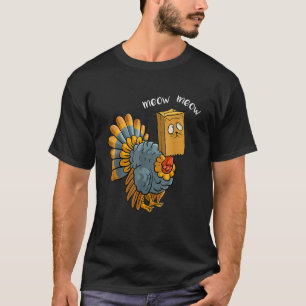 Fake Cat Thankgiving Kitty Turkey Meow Thanksgivin T-Shirt