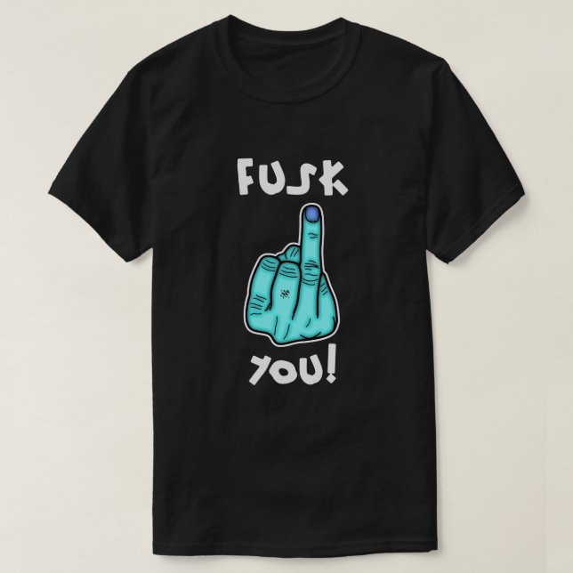 Fake f-bomb & fake middle finger joke v3.1 T-Shirt (Design Front)