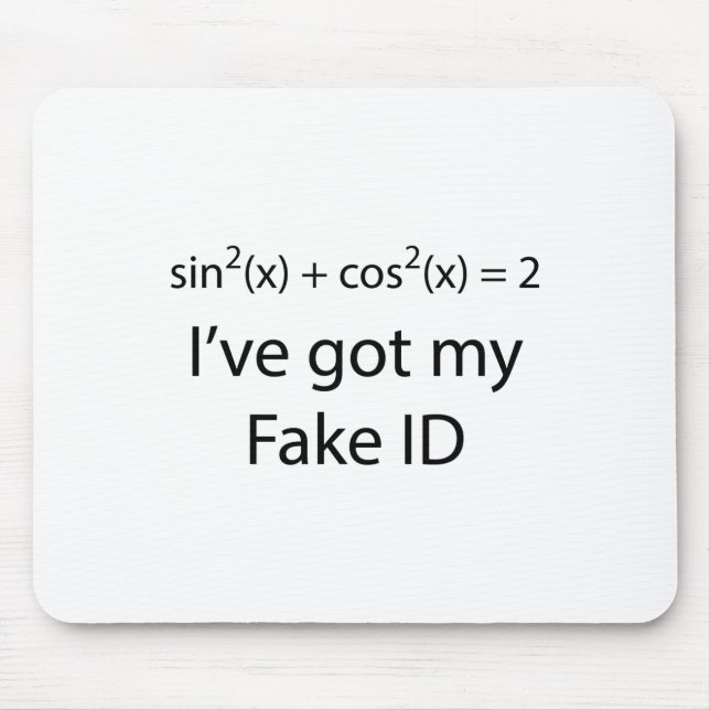 Fake ID Mouse Pad (Front)