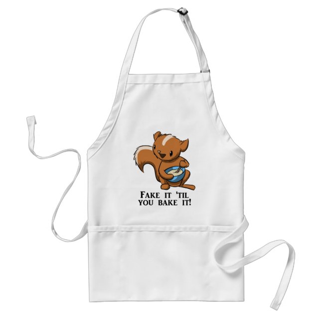 Fake it 'til you bake it (apron) standard apron (Front)