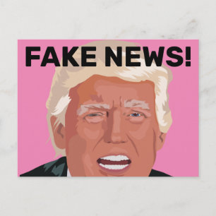 FAKE NEWS! DONALD TRUMP POSTCARDS