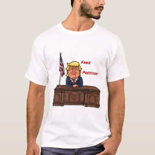 Fake President T-Shirt
