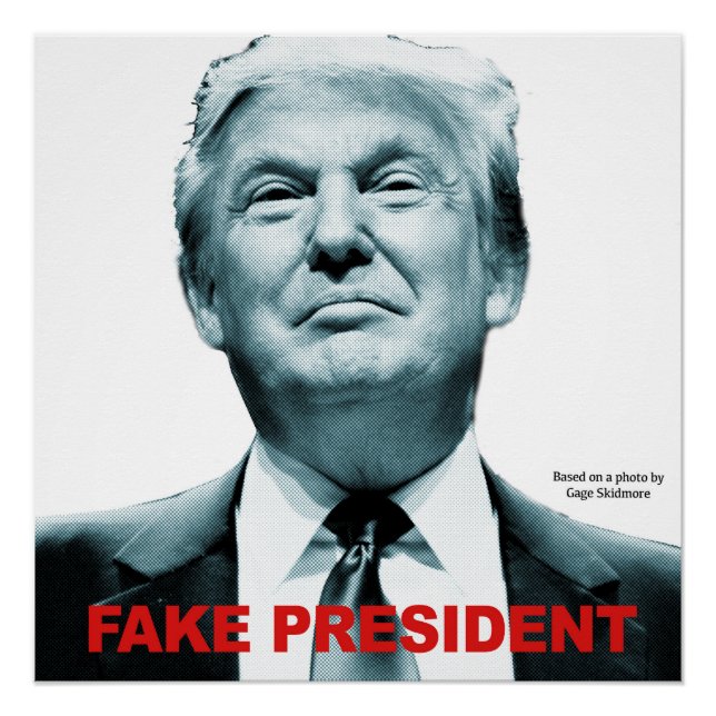 Fake President (Trump) Poster (Front)