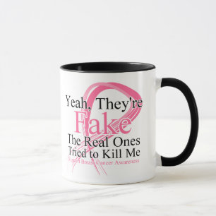 Fake - Real Ones Tried to Kill Me - Breast Cancer Mug