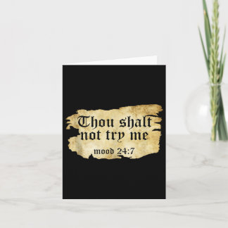 Fake Scripture Quote Thou Shall Not Try Me Old Tor Card