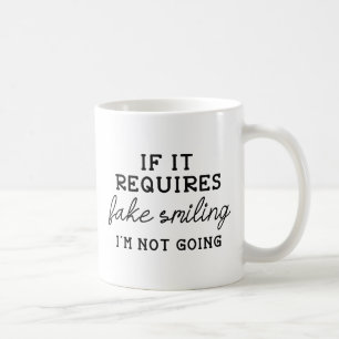 Fake Smiling Coffee Mug