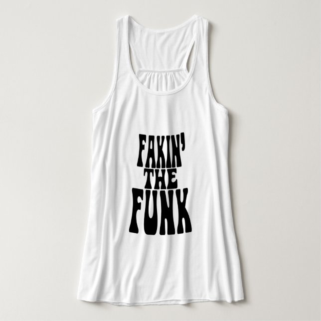 Fakin' the Funk Singlet (Design Front)