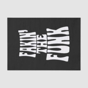 Fakin' the Funk Tissue Paper