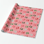 FaLaLaLa Christmas Wrapping Paper<br><div class="desc">FaLaLaLa Christmas</div>