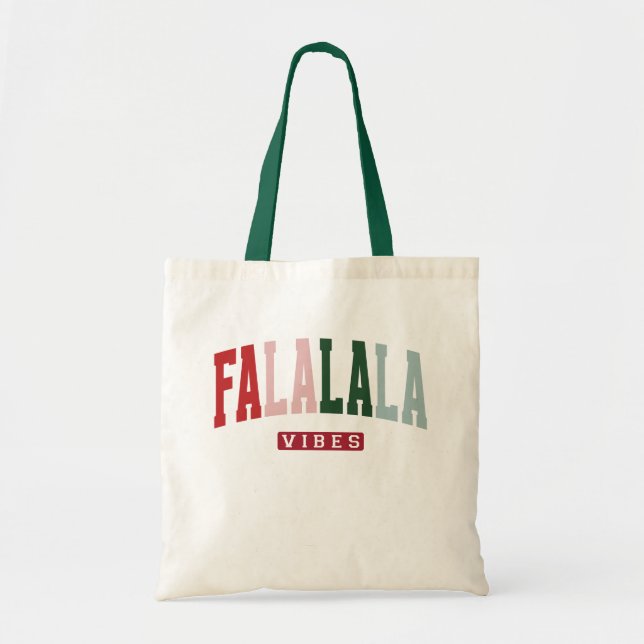 FALALALA VIBES Holiday Tote Bag (Front)