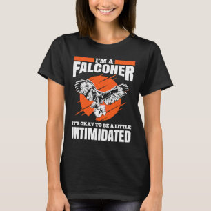 Falconer Falcon Hunter Falconer Tracker Duck Hunte T-Shirt