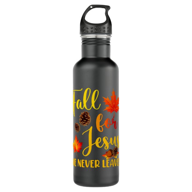 fall 2jesus he never leaves autumn christian praye 710 ml water bottle (Front)