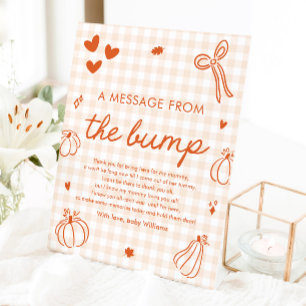Fall A Little Pumpkin A Message From The Bump Game Pedestal Sign