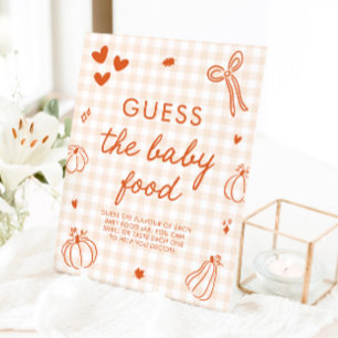 Fall A Little Pumpkin Guess the Baby Food Game Pedestal Sign