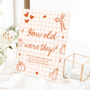 Fall A Little Pumpkin Pie How old were they Pedestal Sign