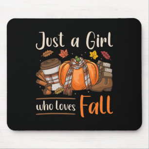 Fall Autum Just A Girl Who Loves Fall Mouse Pad