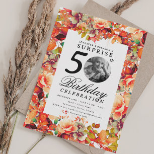 Fall Autumn Floral Photo SURPRISE 50th Birthday Invitation