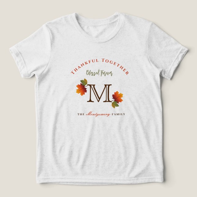 Fall/Autumn Leaves Family Monogram Thanksgiving Tri-Blend Shirt (Design Front)