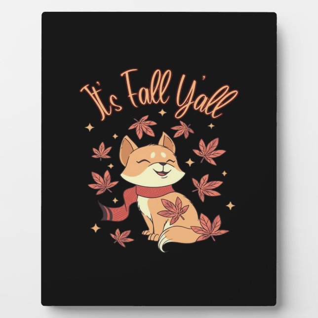 Fall Autumn Season Collection It’s Fall Y’all Fall Plaque (Front)