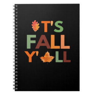 Fall Autumn Season Collection It’s Fall Y’all Notebook