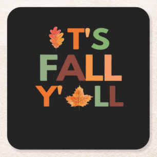 Fall Autumn Season Collection It’s Fall Y’all Square Paper Coaster