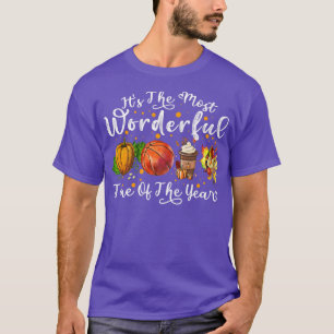 Fall basketball Cute Its the most wonderful of the T-Shirt