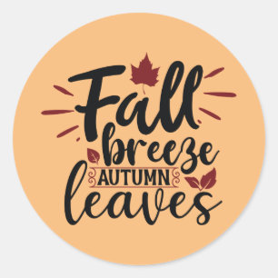 Fall breeze Autumn leaves Classic Round Sticker