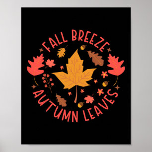 Fall Breeze Autumn Leaves Cute Maple Leaf For Wome Poster