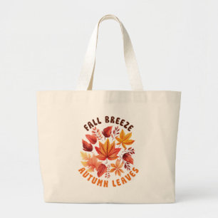 Fall Breeze, Autumn Leaves –Whimsical Fall Foliage Large Tote Bag
