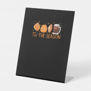 Fall Coffee Cute Lover Halloween Pumpkin Latte Dri Pedestal Sign