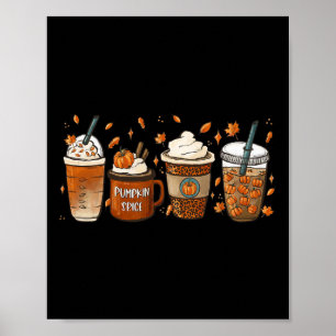 Fall Coffee Pumpkin Spice Junkie Latte Autumn Coff Poster
